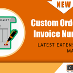 Custom Order and Invoice Numbers extension for Magento 2