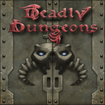 Deadly Dungeons