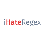 iHateRegex