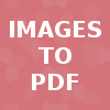 Images to PDF