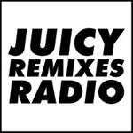 Juicy Remixes