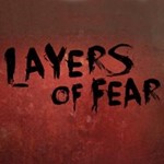 Layers of Fear