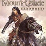 Mount and Blade