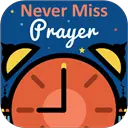 Never Miss Prayer