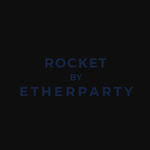 Rocket by Etherparty
