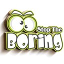Stop The Boring